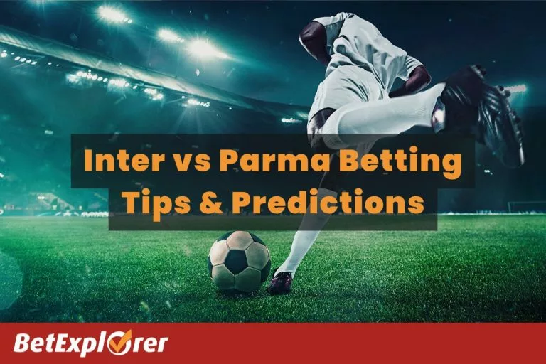Inter vs Parma Betting Tips & Predictions